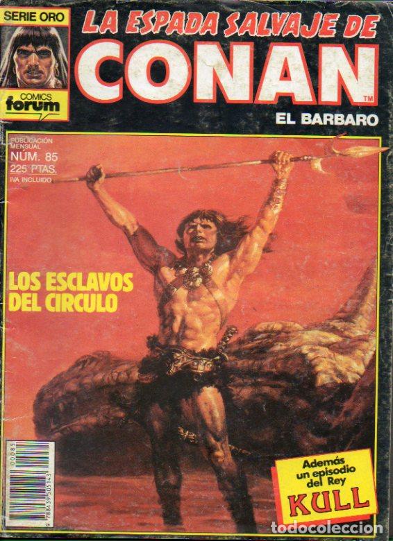 Libros: LA ESPADA SALVAJE DE CONAN EL B&Aacute;RBARO. N&ordm; 85. LOS ESCLAVOS DEL C&Iacute;RCULO. - Foto 1