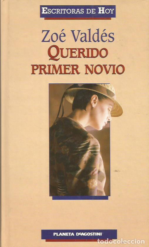 Libros: QUERIDO PRIMER NOVIO - Vald&eacute;s,Zoe - Foto 1