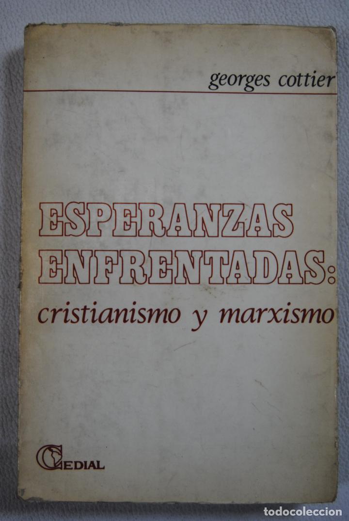 Libros: Esperanzas enfrentadas.- Cottier, George - Foto 1