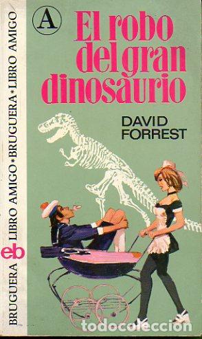 Libros: EL ROBO DEL GRAN DINOSAURIO. - Foto 1