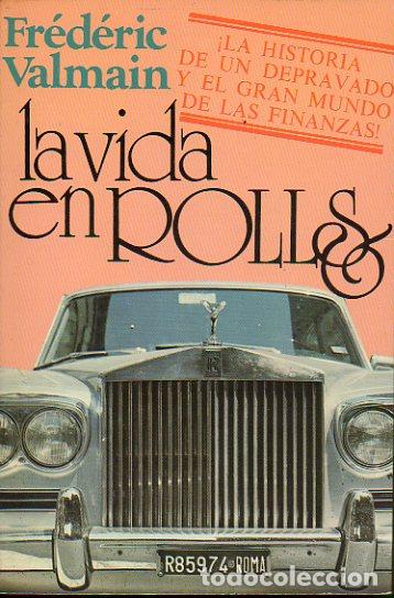 Libros: LA VIDA EN ROLLS. - Foto 1