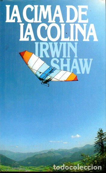 Libros: LA CIMA DE LA COLINA. - Foto 1
