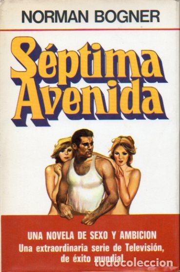 Libros: S&Eacute;PTIMA AVENIDA. 1&ordf; edici&oacute;n espa&ntilde;ola. - Foto 1