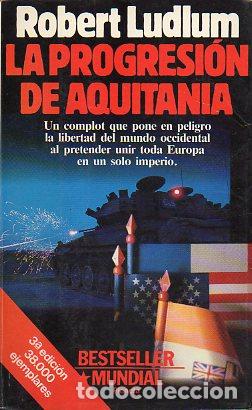 Libros: LA PROGRESI&Oacute;N DE AQUITANIA. - Foto 1