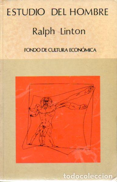 Libros: ESTUDIO DEL HOMBRE. 9&ordf; reimpr. Ej. N&ordm; 03189. - Foto 1