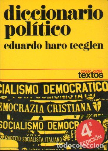 Libros: DICCIONARIO POL&Iacute;TICO. 4&ordf; edici&oacute;n. - Foto 1