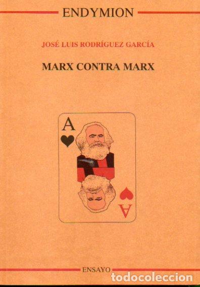Libros: MARX CONTRA MARX. 1&ordf; edici&oacute;n. - Foto 1