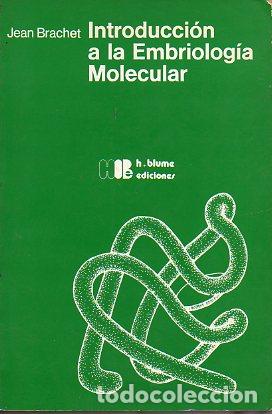 Libros: INTRODUCCI&Oacute;N A LA EMBRIOLOG&Iacute;A MOLECULAR. - Foto 1