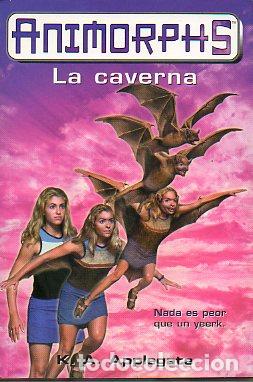Libros: ANIMORPHS. 17. LA CAVERNA. - Foto 1