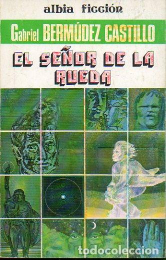 Libros: EL SE&Ntilde;OR DE LA RUEDA. - Foto 1