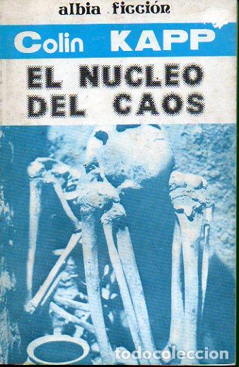 Libros: EL N&Uacute;CLEO DEL CAOS. - Foto 1