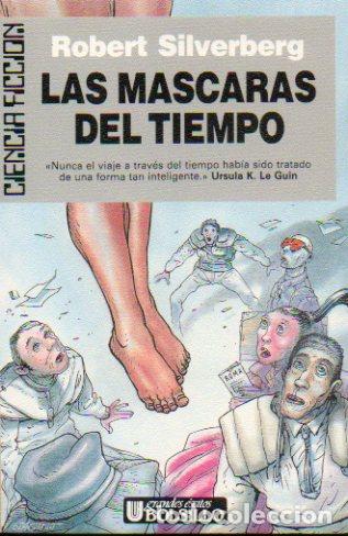Libros: LAS M&Aacute;SCARAS DEL TIEMPO. 1&ordf; edici&oacute;n espa&ntilde;ola. - Foto 1
