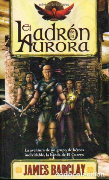 Libros: CR&Oacute;NICAS DE EL CUERVO. I. EL LADR&Oacute;N DE LA AURORA. - Foto 1