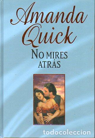 Libros: NO MIRES ATR&Aacute;S. - Foto 1