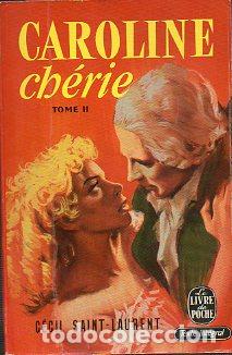 Libros: CAROLINE CH&Eacute;RIE. Roman. Tome II. - Foto 1