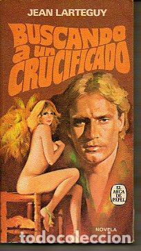 Libros: BUSCANDO A UN CRUCIFICADO. - Foto 1