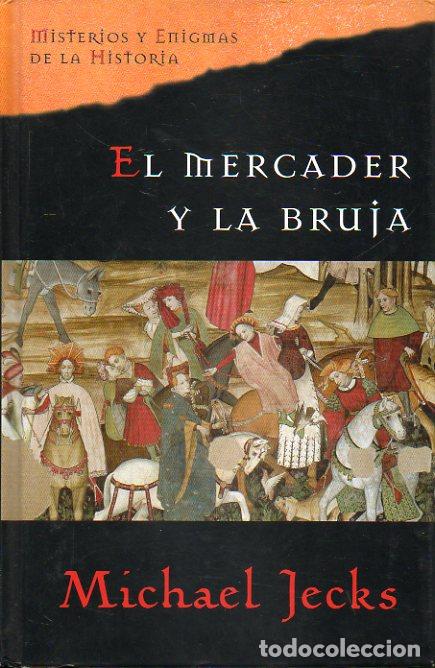 Libros: EL MERCADER Y LA BRUJA. - Foto 1