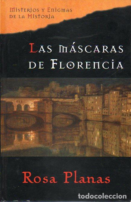 Libros: LAS M&Aacute;SCARAS DE FLORENCIA. - Foto 1
