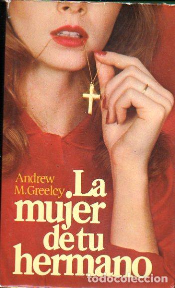 Libros: LA MUJER DE TU HERMANO. - Foto 1