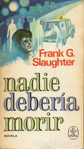 Libros: NADIE DEBER&Iacute;A MORIR. 2&ordf; ed. - Foto 1