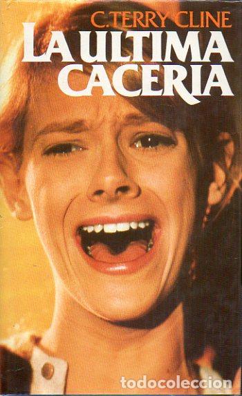 Libros: LA &Uacute;LTIMA CACER&Iacute;A. - Foto 1