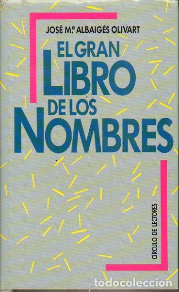 Libros: EL GRAN LIBRO DE LOS NOMBRES. - Foto 1
