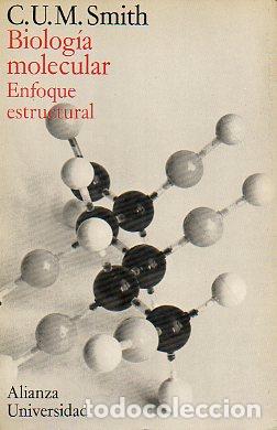 Libros: BIOLOG&Iacute;A MOLECULAR. ENFOQUE ESTRUCTURAL. - Foto 1