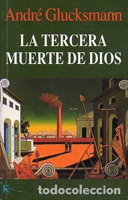 Libros: LA TERCERA MUERTE DE DIOS. - Foto 1