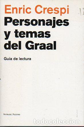 Libros: PERSONAJES Y TEMAS DEL GRAAL. GU&Iacute;A DE LECTURA. - Foto 1