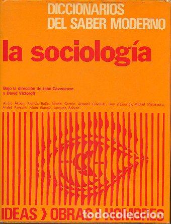 Libros: LA SOCIOLOG&Iacute;A. - Foto 1