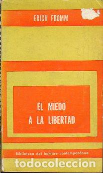 Libros: EL MIEDO A LA LIBERTAD. - Foto 1