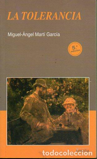 Libros: LA TOLERANCIA. 5&ordf; ed. - Foto 1