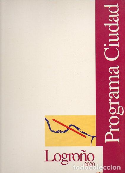 Libros: LOGRO&Ntilde;O 2020. PROGRAMA CIUDAD. - Foto 1