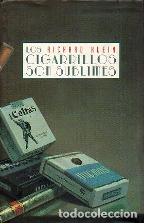 Libros: LOS CIGARRILLOS SON SUBLIMES. - Foto 1