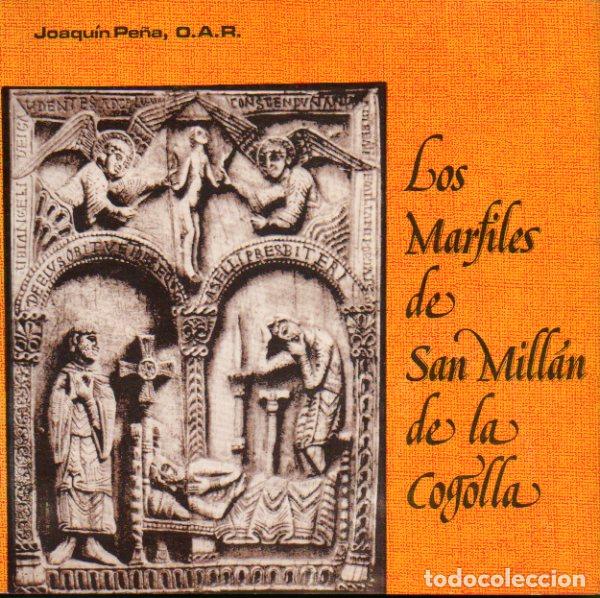 Libros: LOS MARFILES DE SAN MILL&Aacute;N DE LA COGOLLA. - Foto 1