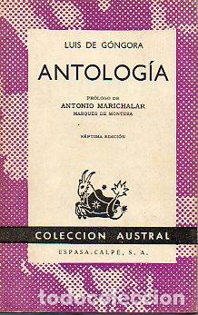 Libros: ANTOLOG&Iacute;A. Pr&oacute;logo de Antonio Marichalar. 7&ordf; ed. - Foto 1