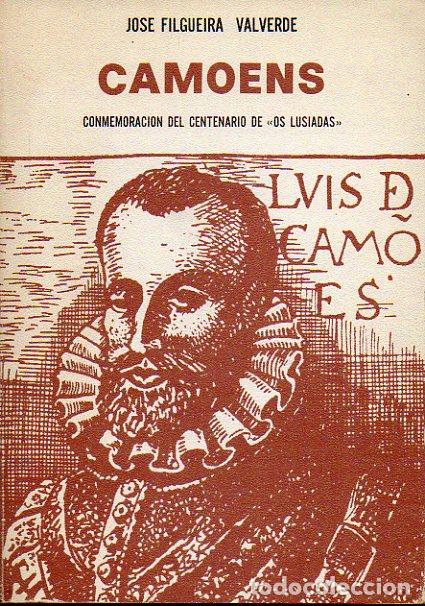 Libros: CAMOENS. Comemoraci&oacute;n del Centenario de &rdquo;Os Lusiadas&rdquo;. 2&ordf; edici&oacute;n. - Foto 1