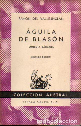 Libros: &Aacute;GUILA DE BLAS&Oacute;N. Comedia B&aacute;rbara. 2&ordf; ed. - Foto 1