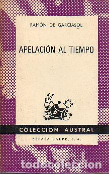 Libros: APELACI&Oacute;N AL TIEMPO. 1&ordf; edici&oacute;n. - Foto 1