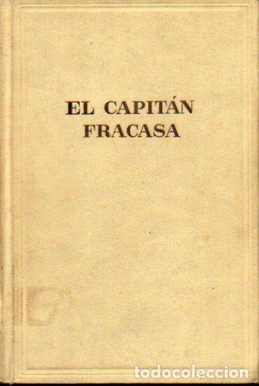 Libros: EL CAPIT&Aacute;N FRACASA. - Foto 1