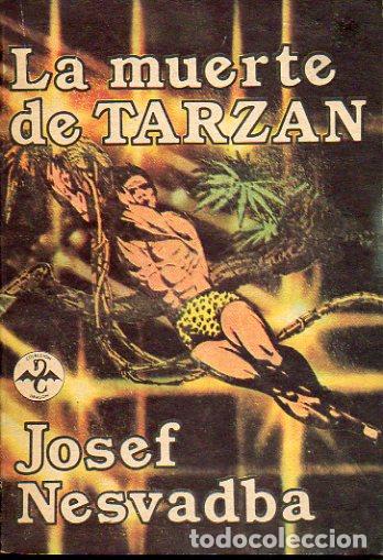 Libros: LA MUERTE DE TARZ&Aacute;N. 1&ordf; edici&oacute;n en espa&ntilde;ol. - Foto 1
