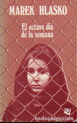 Libros: EL OCTAVO D&Iacute;A DE LA SEMANA. - Foto 1