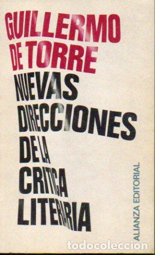 NUEVAS DIRECCIONES DE LA CR&Iacute;TICA LITERARIA.