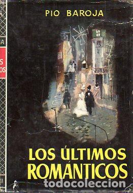 Libros: EL PASADO. LOS &Uacute;LTIMOS ROM&Aacute;NTICOS. - Foto 1
