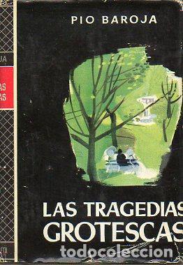 Libros: EL PASADO. LAS TRAGEDIAS GROTESCAS. - Foto 1