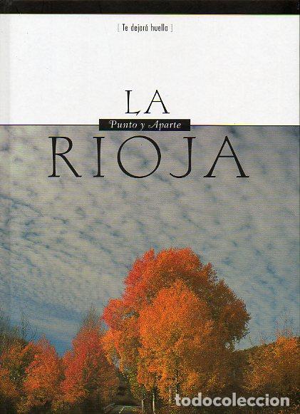 Libros: LA RIOJA. PUNTO Y APARTE. - Foto 1