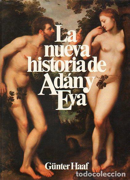 Libros: LA NUEVA HISTORIA DE AD&Aacute;N Y EVA. - Foto 1