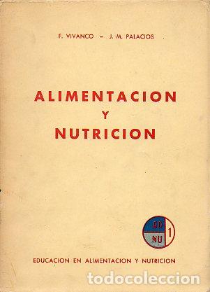 Libros: ALIMENTACI&Oacute;N Y NUTRICI&Oacute;N. - Foto 1