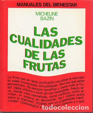 Libros: LAS CUALIDADES DE LAS FRUTAS. - Foto 1