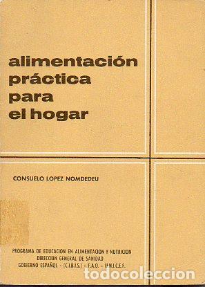 Libros: ALIMENTACI&Oacute;N PR&Aacute;CTICA PARA EL HOGAR. 2&ordf; ed. - Foto 1